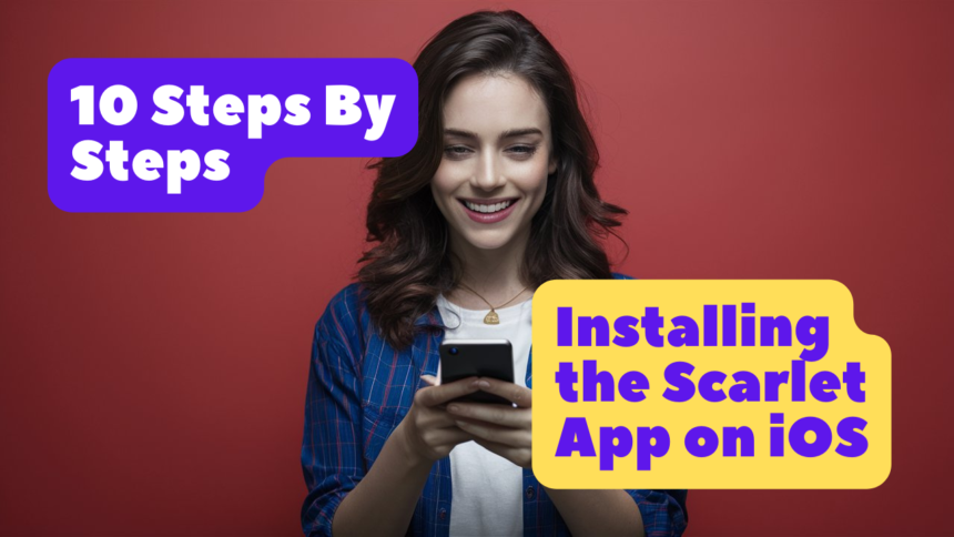 Guide to Installing the Scarlet App on iOS (2024) 10 Steps